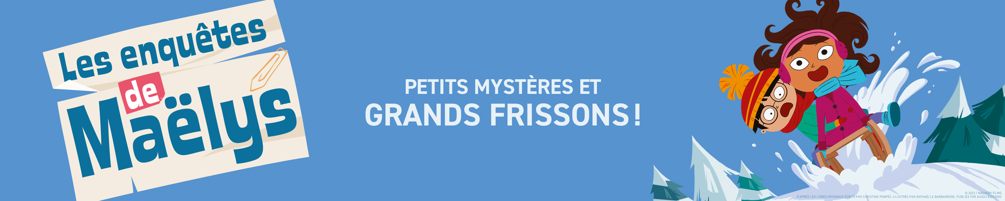 Les enquêtes de Maëlys