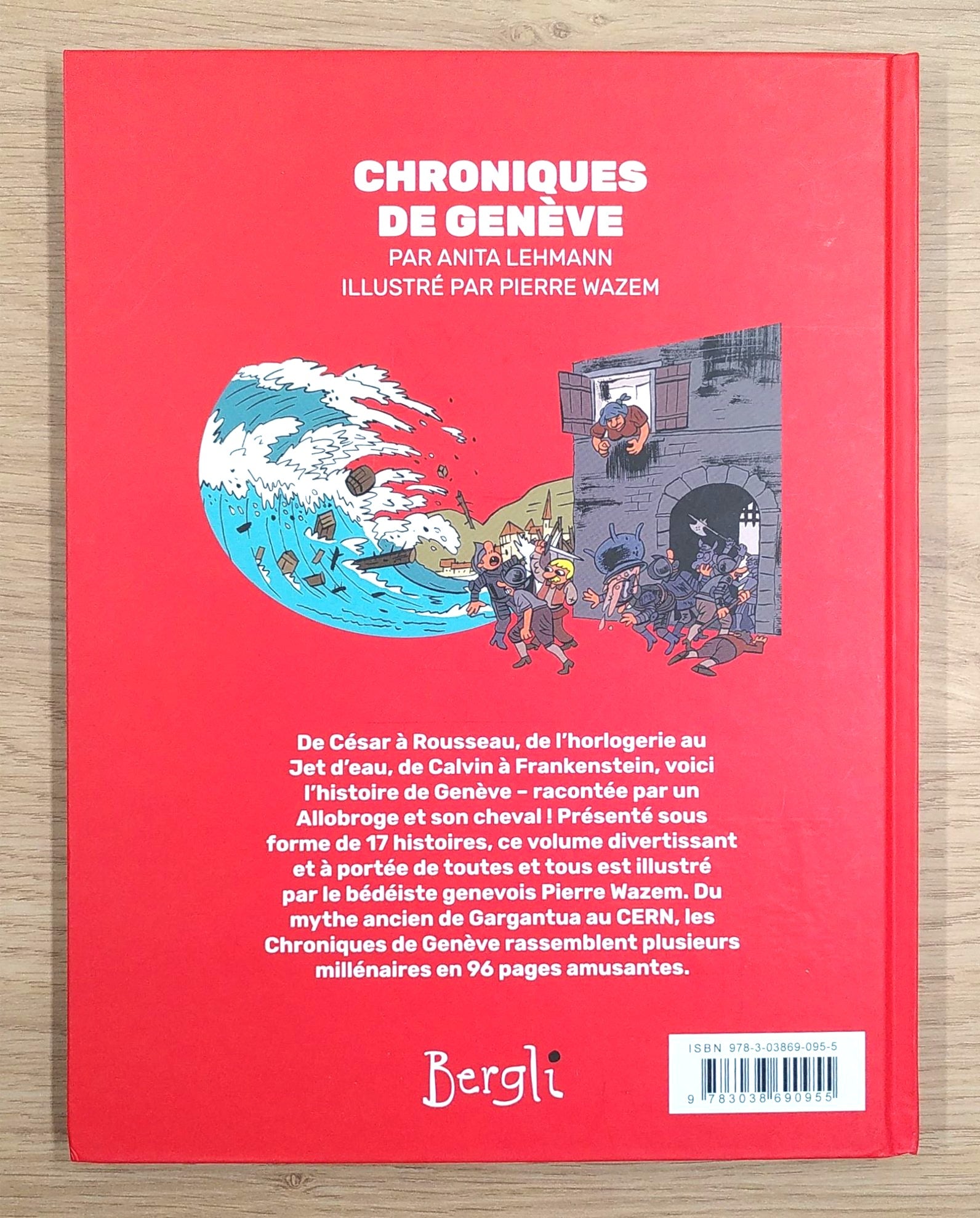 Chroniques de Genève, une histoire de Genève illustrée Livres La family shop