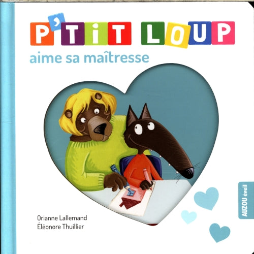 P'tit Loup aime sa maîtresse Livres OLF