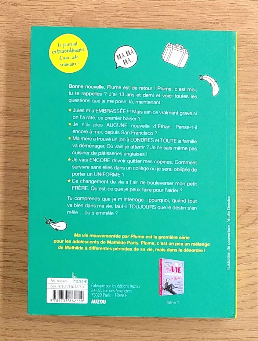 Ma vie mouvementée par Plume - T2 Livres La family shop