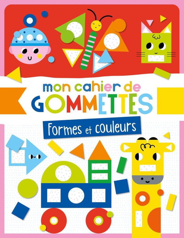 Mon cahier de gommettes - Formes et couleurs Cahiers de jeux OLF