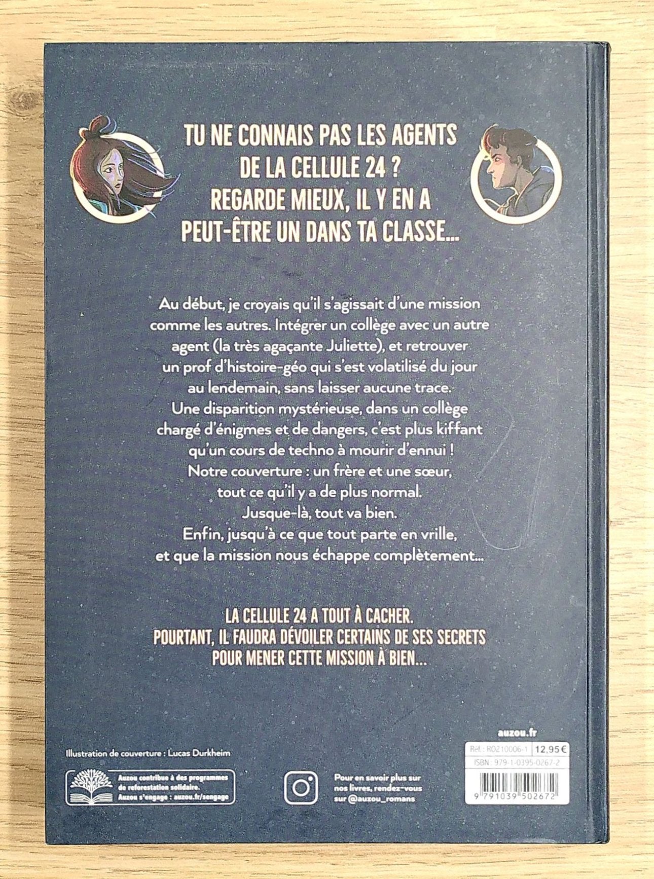 Cellule 24 Tome 1 : Collégien le jour, espion la nuit - Grand Format Livres OLF