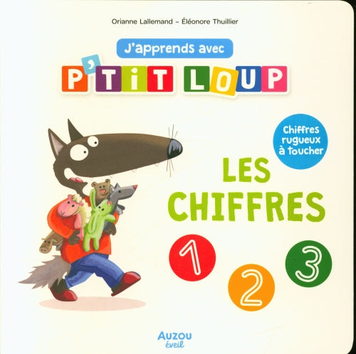 J'apprends Avec P'tit Loup : Les Chiffres Livres La family shop
