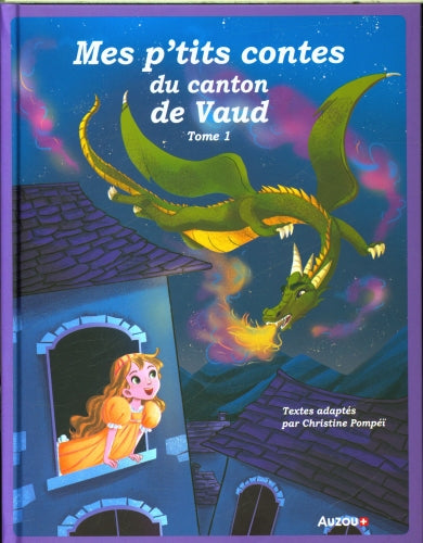 Mes p'tits contes du canton de Vaud - Tome 1 Livres OLF