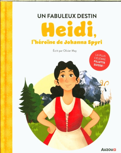 Heidi, L'héroïne de Johanna Spyri Livres OLF