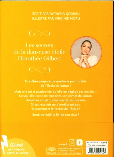 Croire en son étoile - L'enfance de Dorothée Gilbert : Tout pour la danse Livres Auzou - OLF