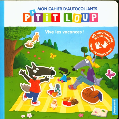 Mon cahier d'autocollants P'tit Loup : vive les vacances Cahiers de jeux OLF