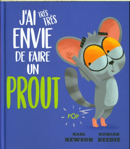 J'ai très envie de faire un prout Livres OLF