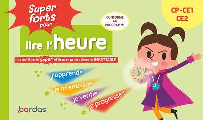 Super forts pour lire l'heure - 3ème à 5ème harmos Cahiers de jeux OLF