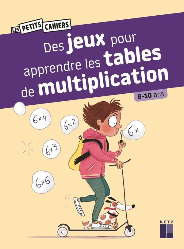 Des jeux pour apprendre les tables de multiplications - 8 à 10 ans Appuis scolaires,Cahiers de jeux OLF