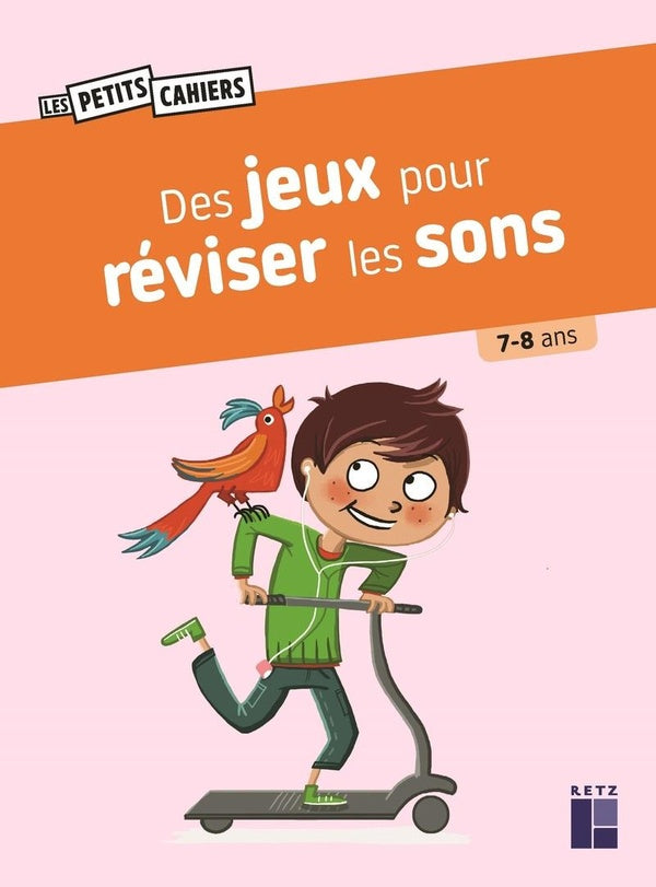 Des jeux pour réviser les sons Appuis scolaires,Cahiers de jeux OLF