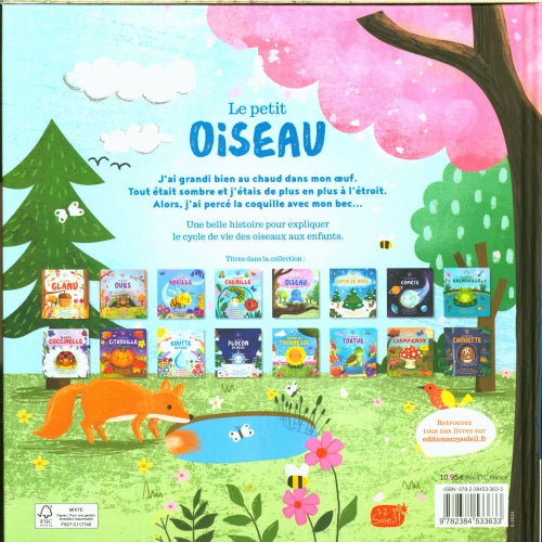Le petit oiseau : Une belle histoire pour découvrir le cycle de vie des oiseaux Livres OLF