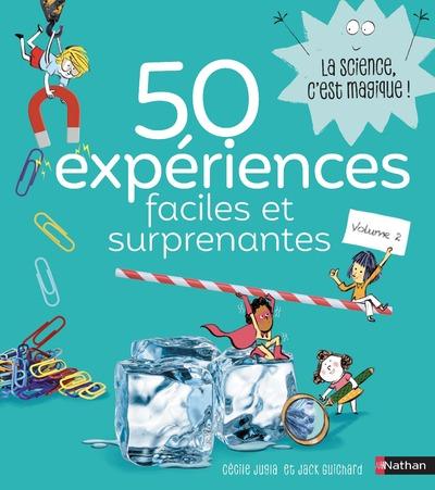 50 Expériences Faciles et Surprenantes - Guide de sciences Livres OLF