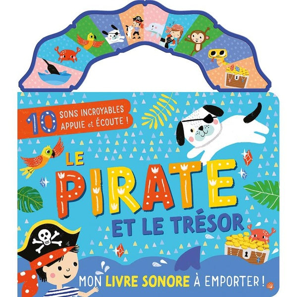 Mon livre sonore à emporter : le pirate et le trésor Livres OLF