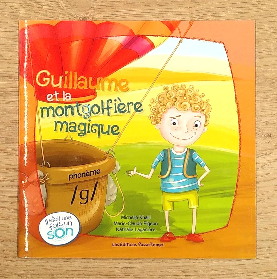 Guillaume et la montgolfière magique Livres Servidis