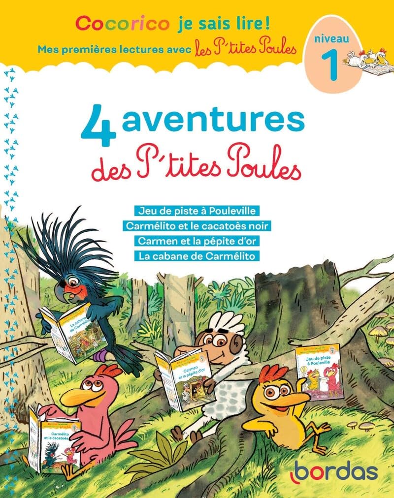 4 aventures des P'tites Poules - premières lectures Appuis scolaires OLF (Interforum)