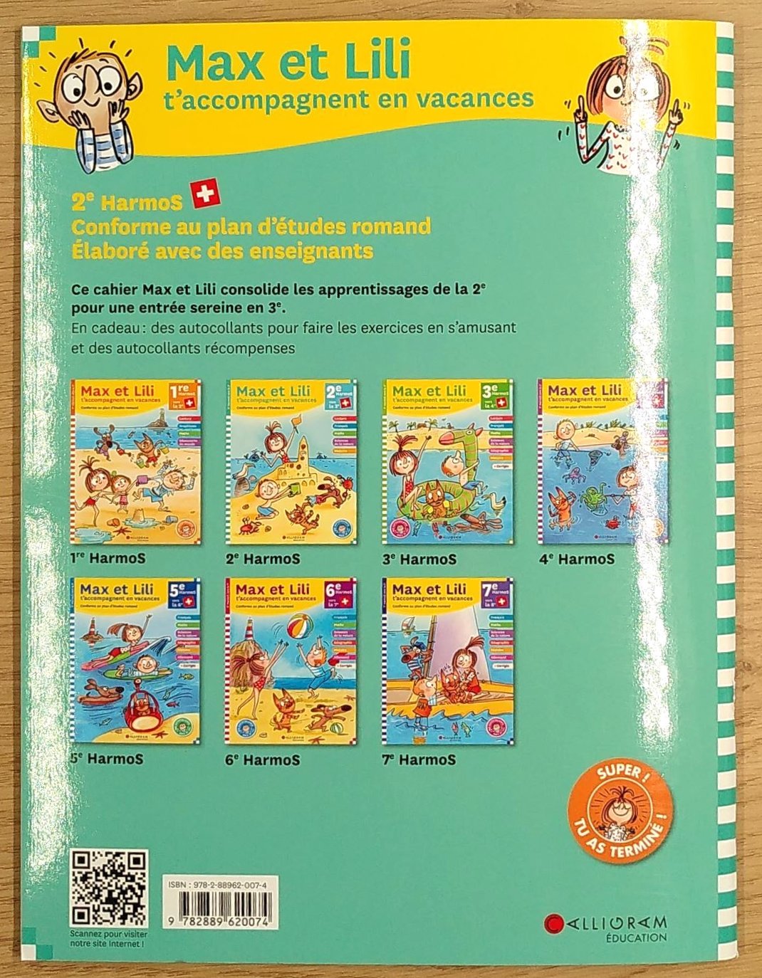 2ème Harmos vers la 3ème - Max et Lili t'accompagnent en vacances Cahiers de vacances OLF