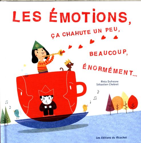 Les émotions, ça chahute un peu, beaucoup, énormément... Livres OLF