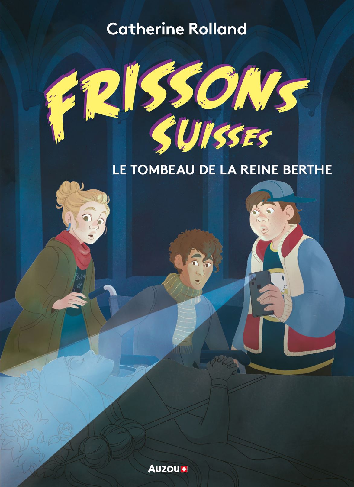 Le tombeau de la Reine Berthe - Frissons suisses - Polar pour ados - Dès 10 ans Livres La family shop