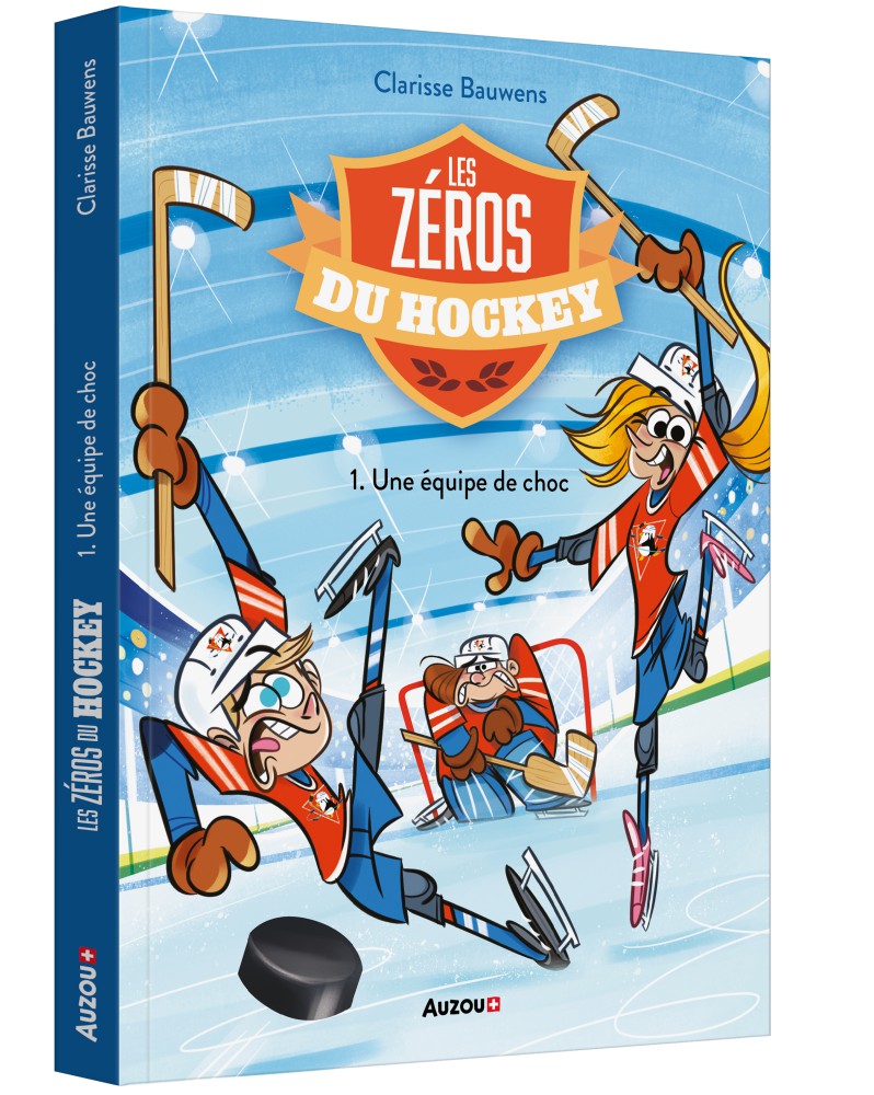 Les zéros du Hockey : une équipe de choc - Dès 10 ans