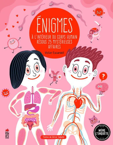 Enigmes à l'intérieur du corps humain - Résous 25 mystérieuses affaires Cahiers de jeux Dargaud