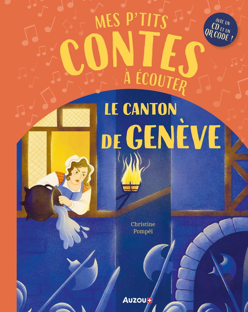 Mes p'tits contes à écouter : le canton de Genève - avec CD et QR code