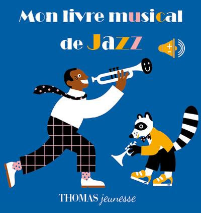 Mon livre musical de JAZZ Livres La family shop