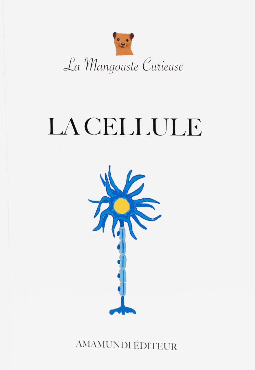 La cellule - un livre de science pour les tout-petits dès 3 ans