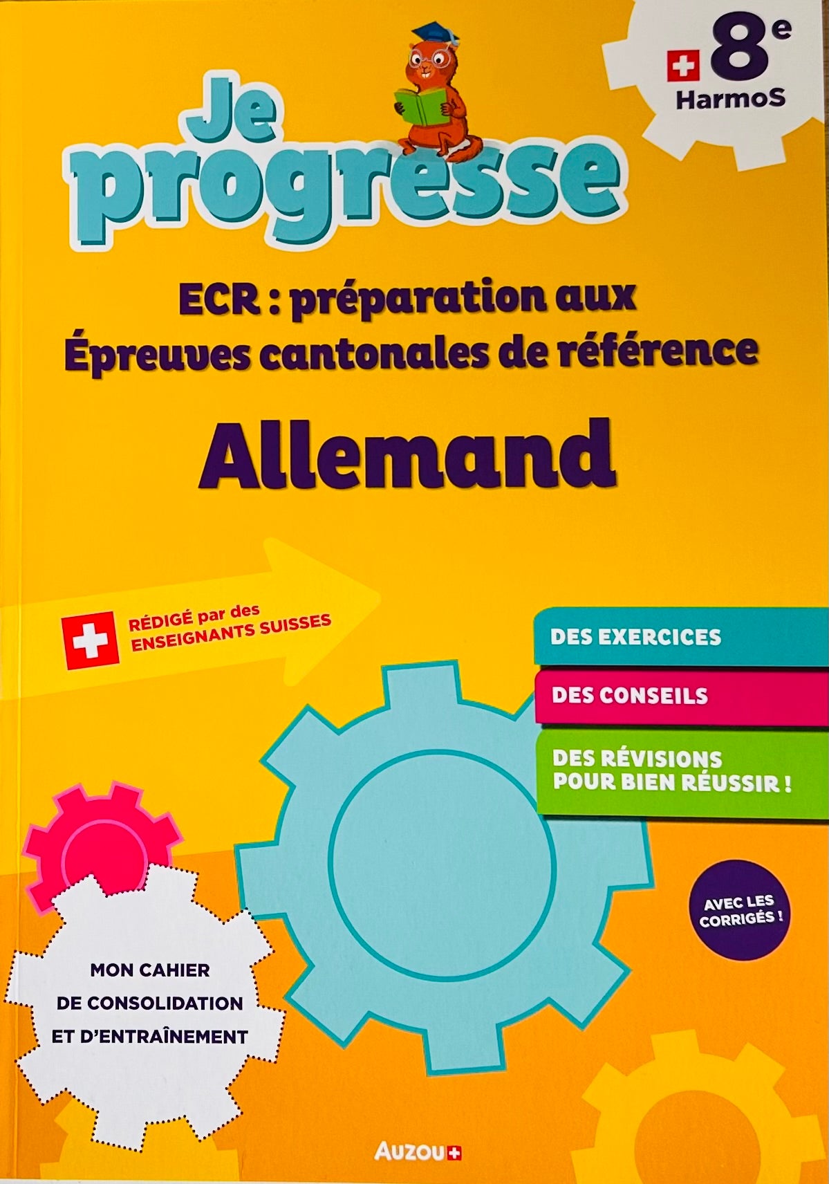 8ème HarmoS - Cahier de préparation aux épreuves communes d'allemand (ECR) - A1 et A2 Appuis scolaires OLF