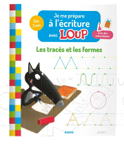 Je me prépare à l'écriture avec Loup : les tracés et les formes - Avec des autocollants Cahiers de jeux OLF