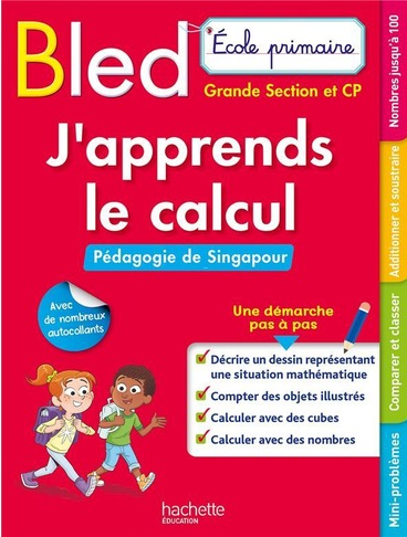 Maths. Méthode de Singapour - J'apprends le calcul - 1-2 et 3ème primaire Montessori & Steiner OLF