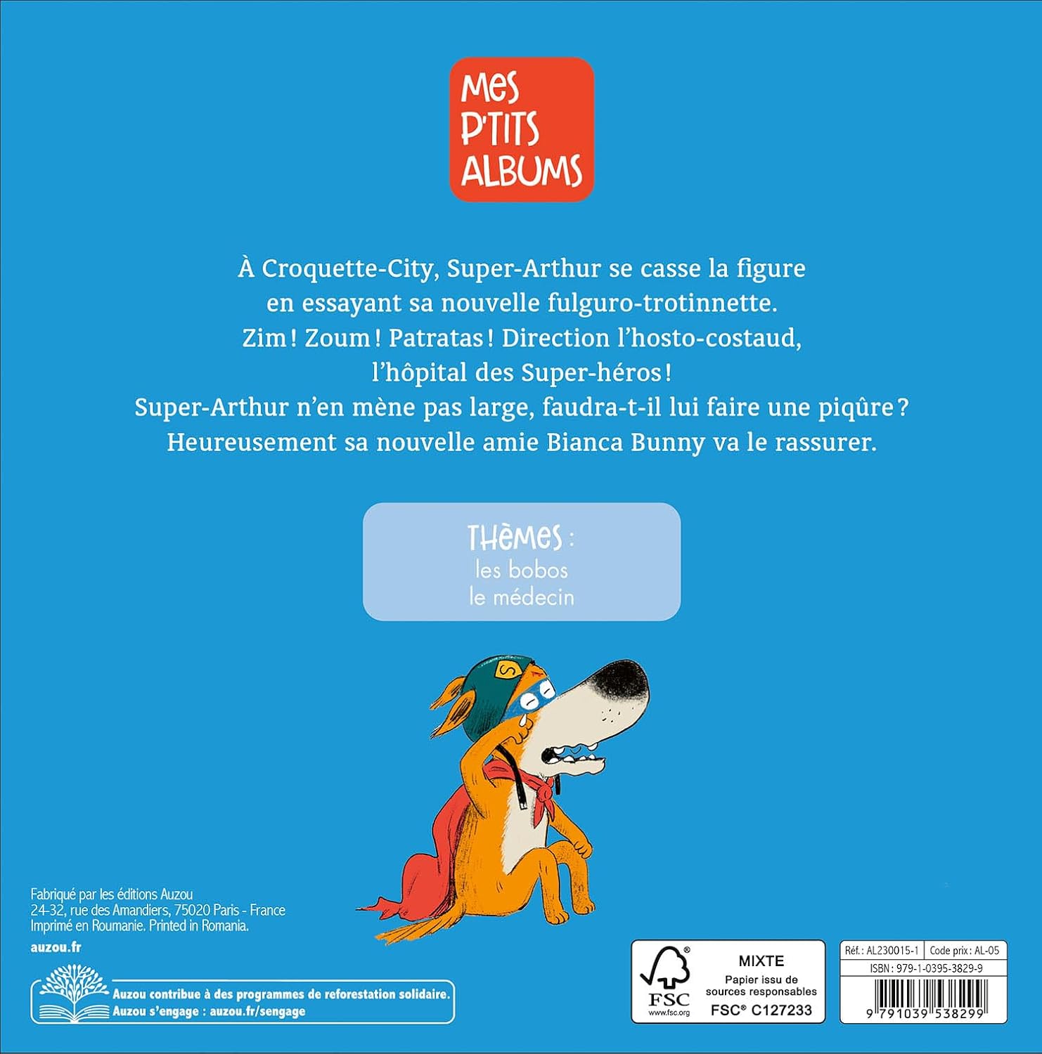 Super-Arthur a peur des piqûres Livres OLF