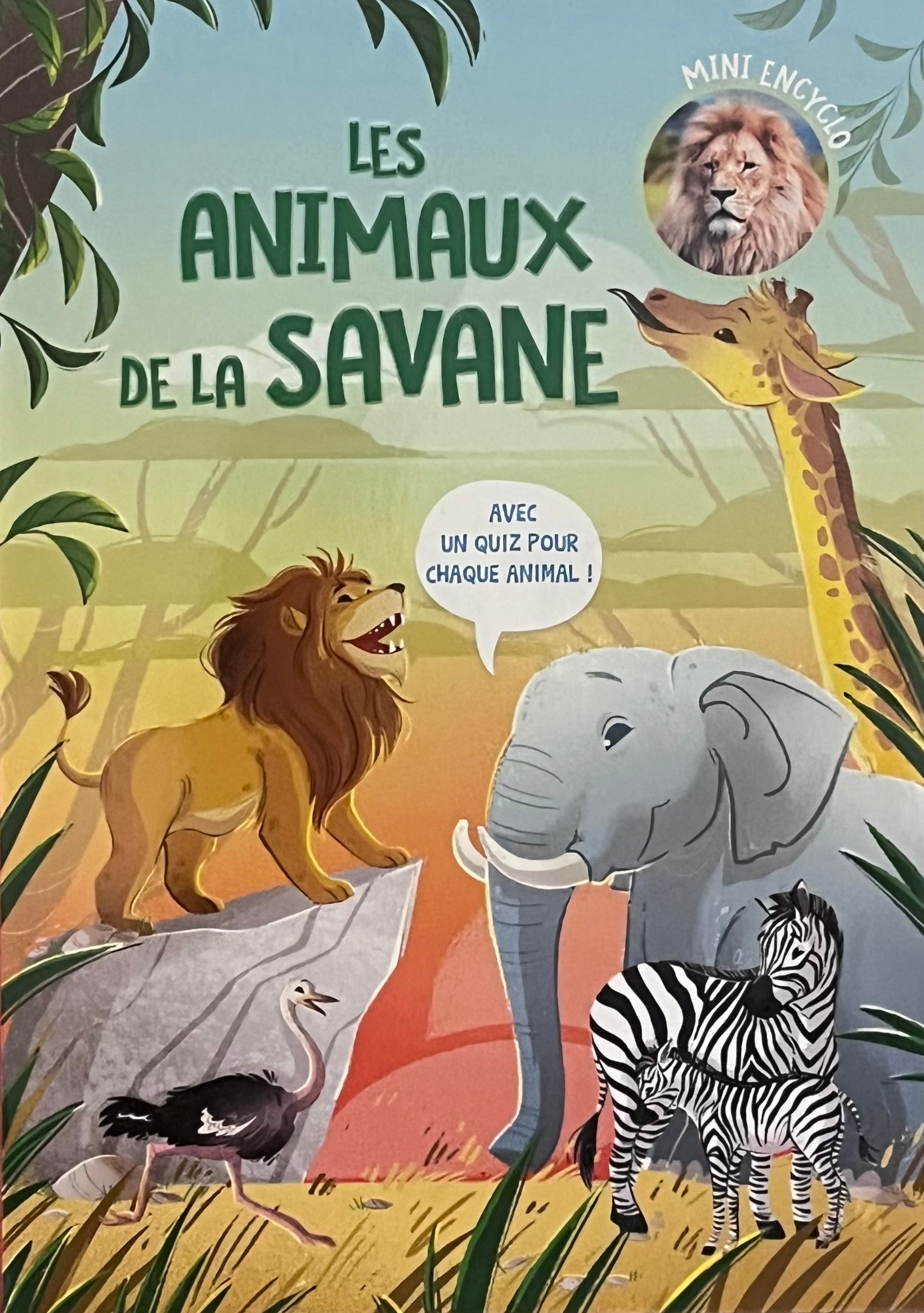 Les animaux de la savane - Mini Encyclopédie Livres La Family Shop