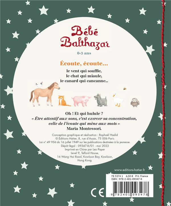 Bébé Balthazar - Ecoute, écoute - Pédagogie Montessori Montessori & Steiner olf