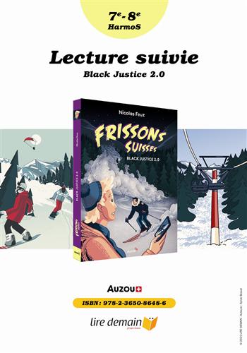 Lecture suivie : Frisson Suisse: Black justice 2 - 7-8e harmos Appuis scolaires OLF