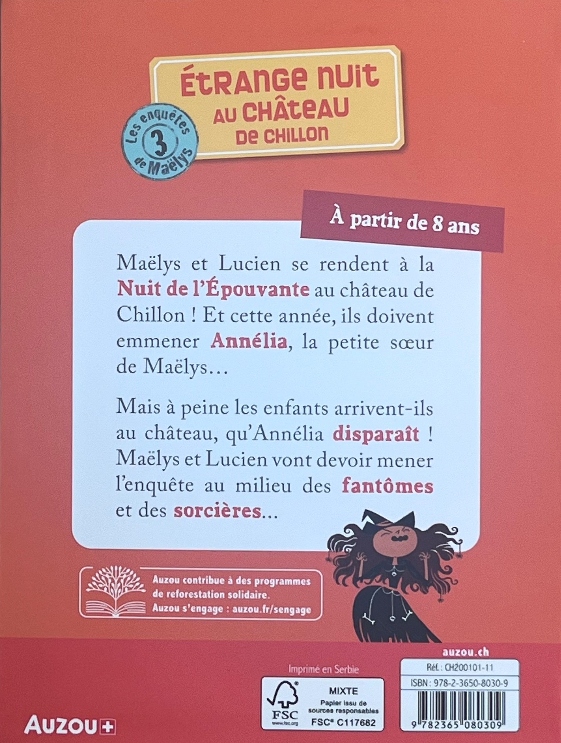 Les enquêtes de Maëlys - T03: Etrange nuit au château de Chillon - Dès 8 ans Livres OLF