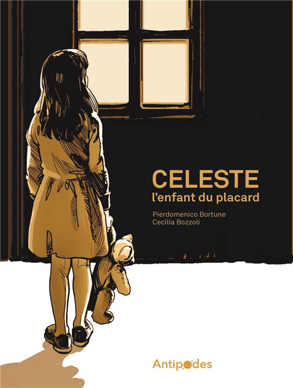 Celeste, l'enfant du placard - BD Livres servidis