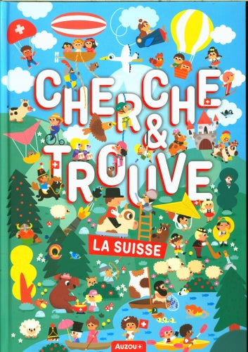 Cherche et trouve : la Suisse - moyen format Livres OLF