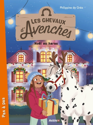 Les chevaux d'Avenches - T6: Noël au haras. Livres OLF