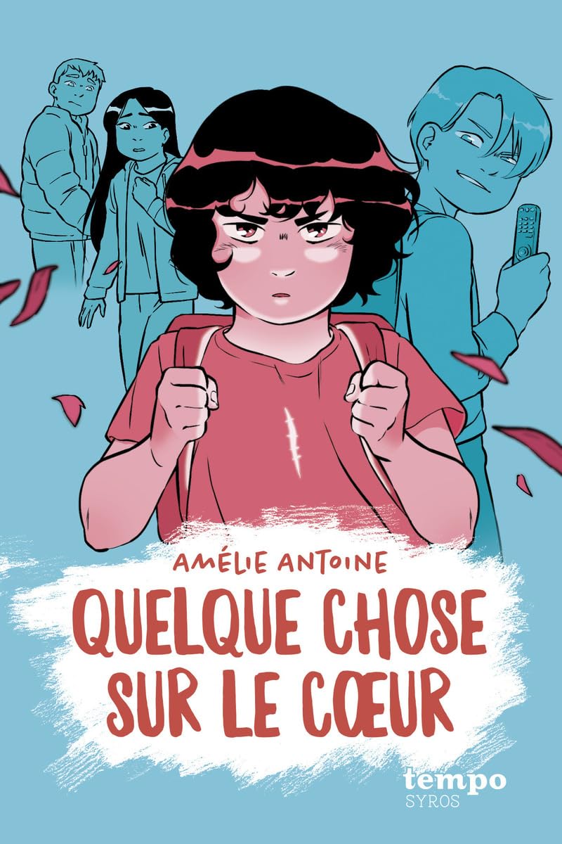 Quelque chose sur le coeur - roman pour ados sur harcèlement scolaire Livres OLF
