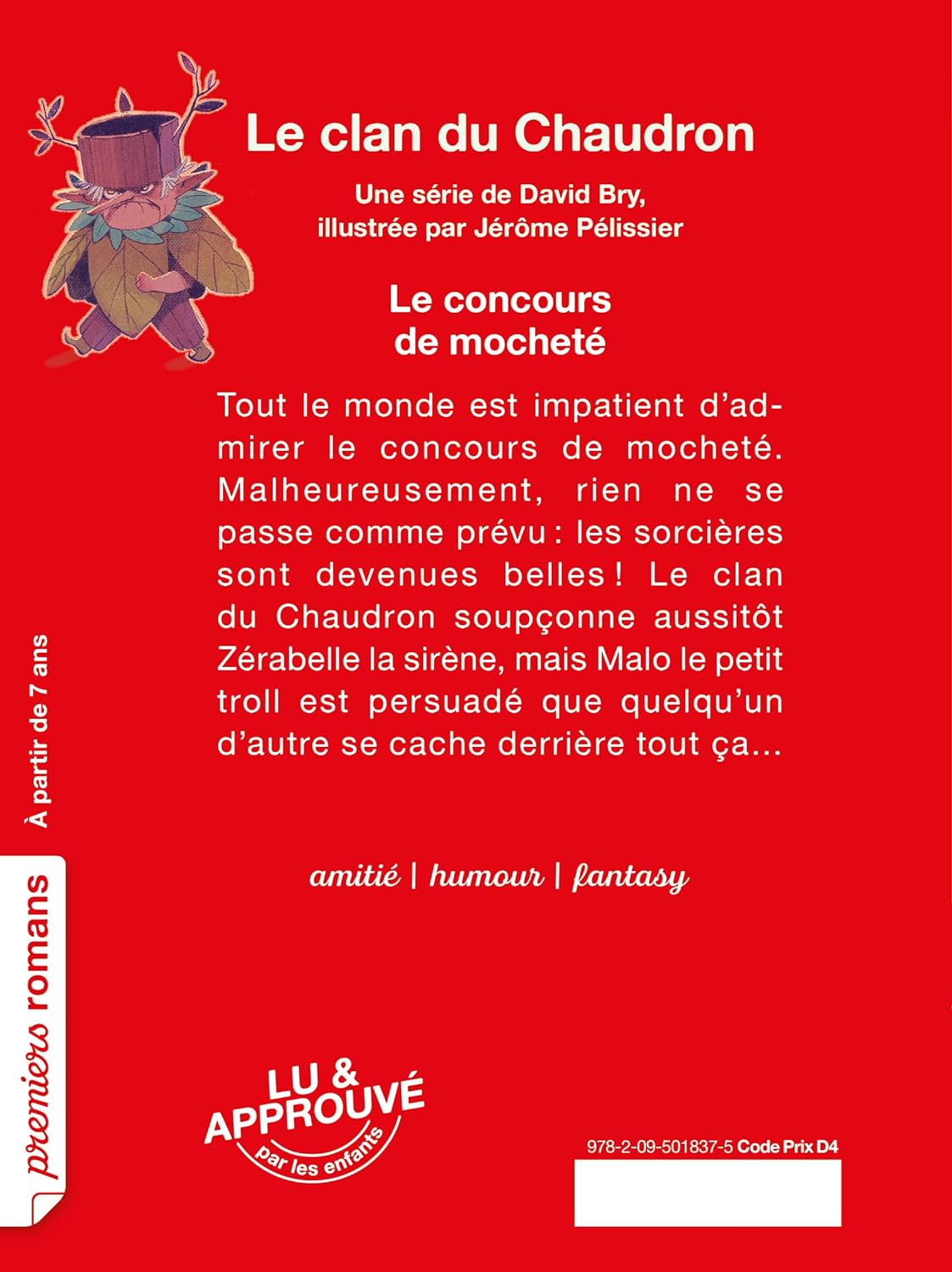 Le clan du chaudron : Le concours de mocheté Livres OLF (Interforum)
