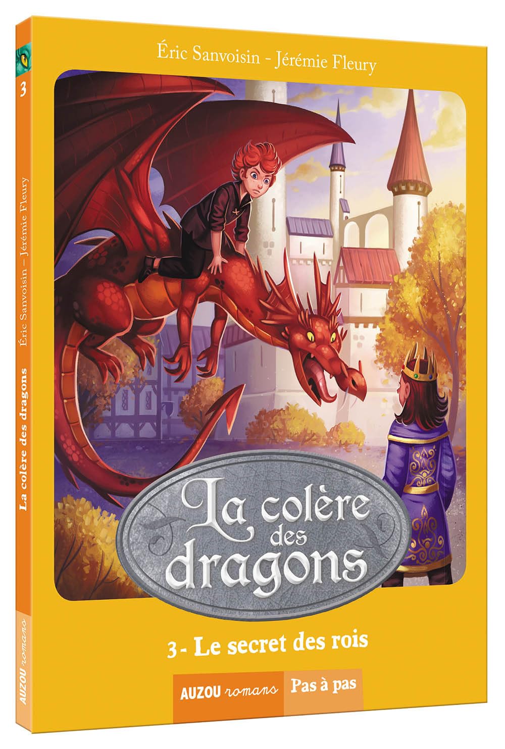 La colère des dragons : la trilogie