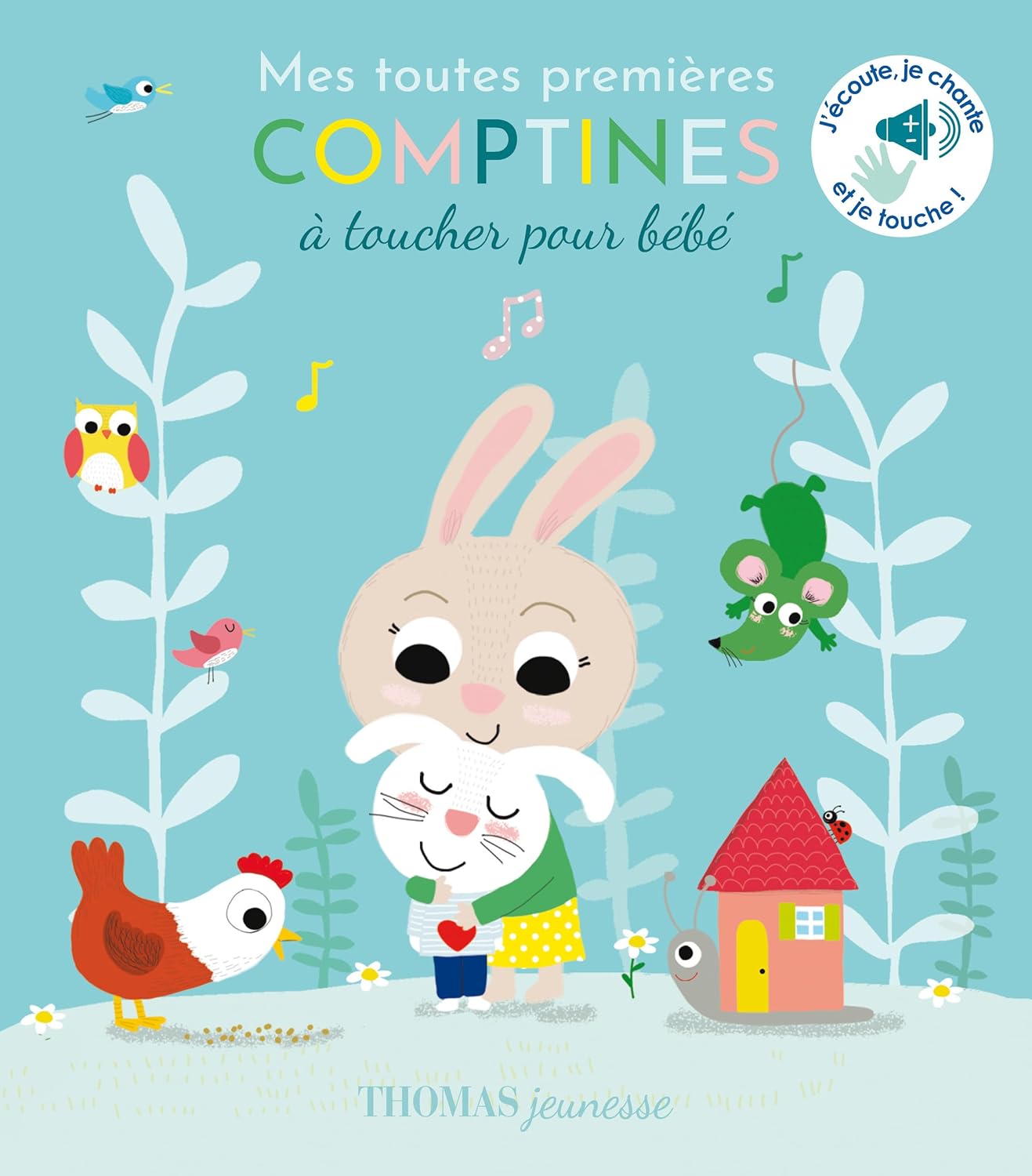 Mes toutes premières comptines à toucher pour bébé Livres Dilisco - OLF