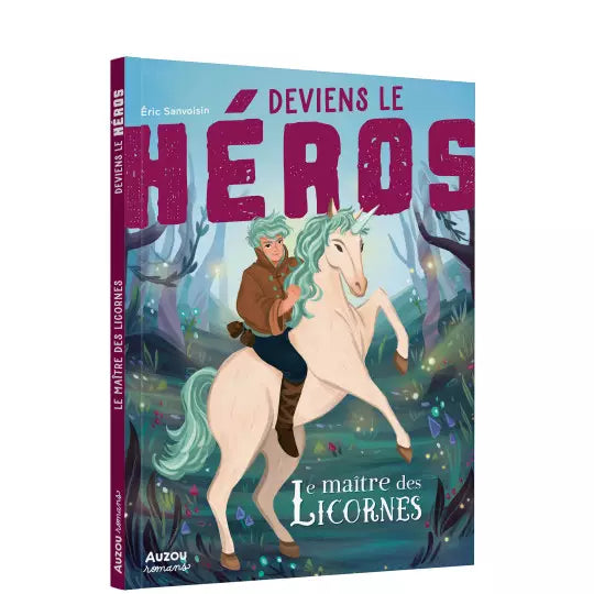 Deviens le héros - Le maître des licornes Livres Auzou - OLF