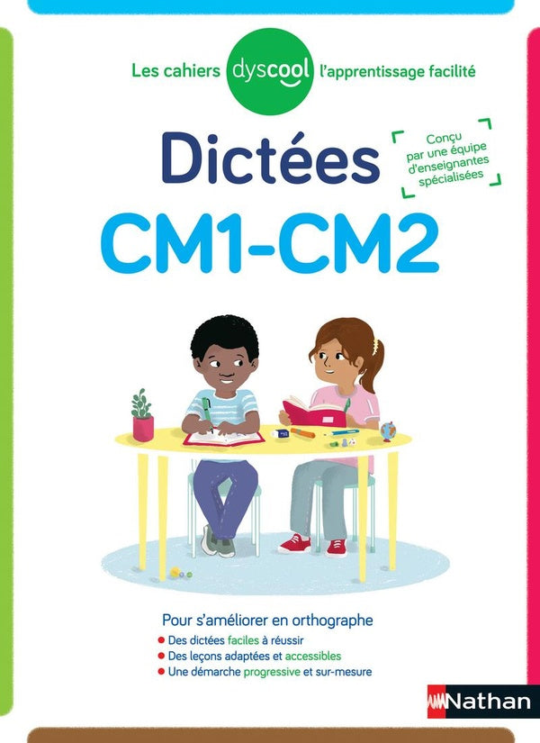 Dictées Dyscool - 6e harmos - Enfants Dys Appuis scolaires Dilisco (inséré aussi dans dyslexie)