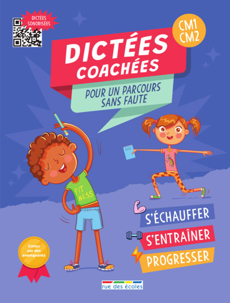 Dictées Coachées - 9-11 ans Appuis scolaires Dilisco