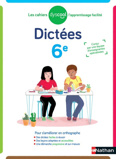 Dictées Dyscool -8e harmos - adapté aux enfants Dys Dyslexie et concentration Dilisco