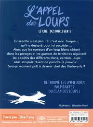 L’appel des Loups - Tome 6 - le chef des hurlevents - Dès 7 ans Livres OLF