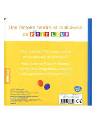 P'tit Loup se déguise - Dès 2 ans Livres OLF