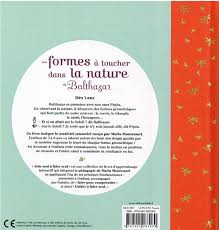 Les formes à toucher dans la nature de Balthazar - Pédagogie Montessori Montessori & Steiner OLF